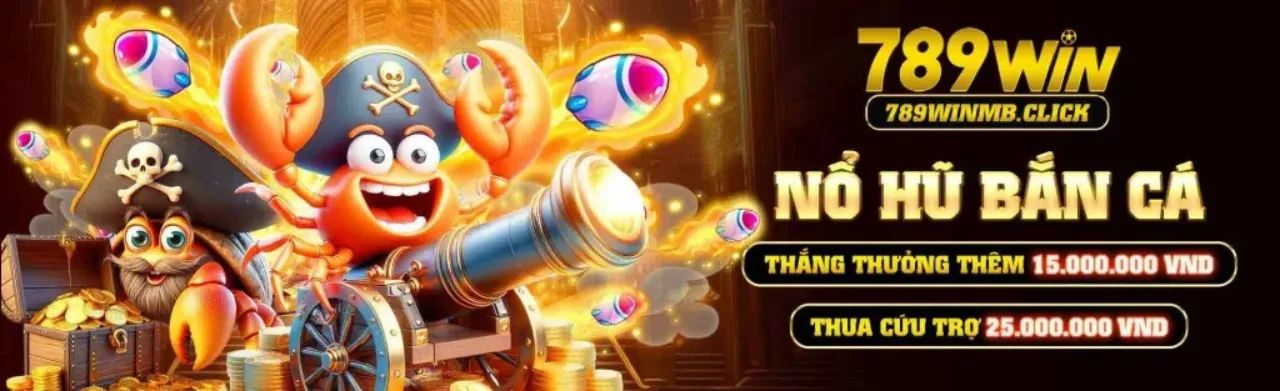 Hoàn Trả Nổ Hũ & Bắn Cá Cwin05